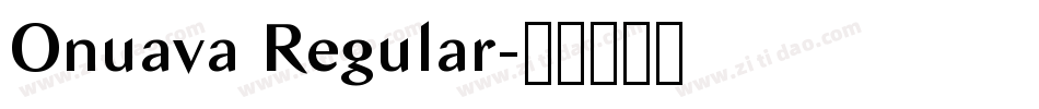 Onuava Regular字体转换